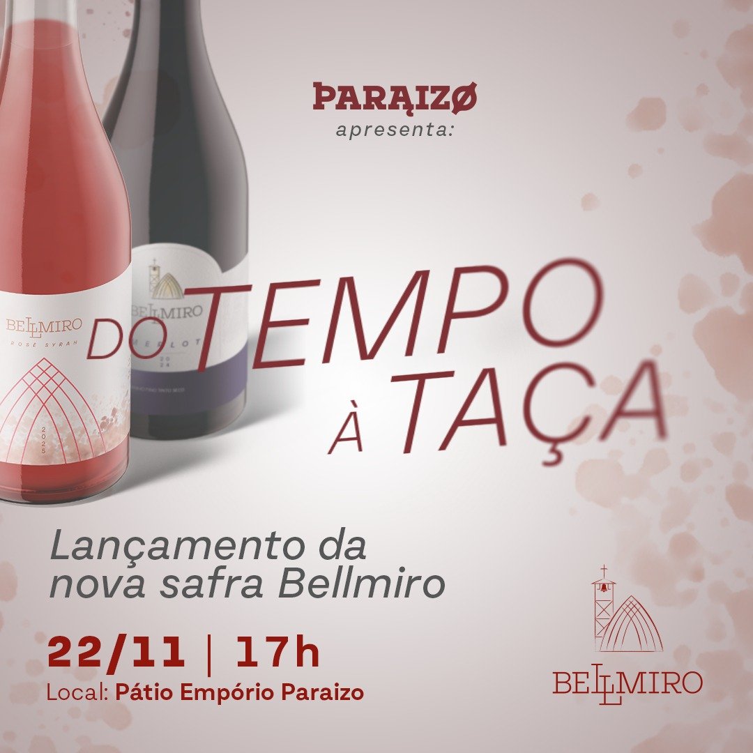 Lançamento Vinícola Bellmiro